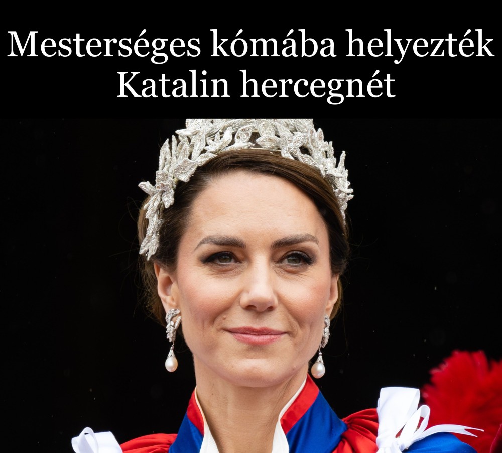 Mesterséges kómába helyezték Katalin hercegnét