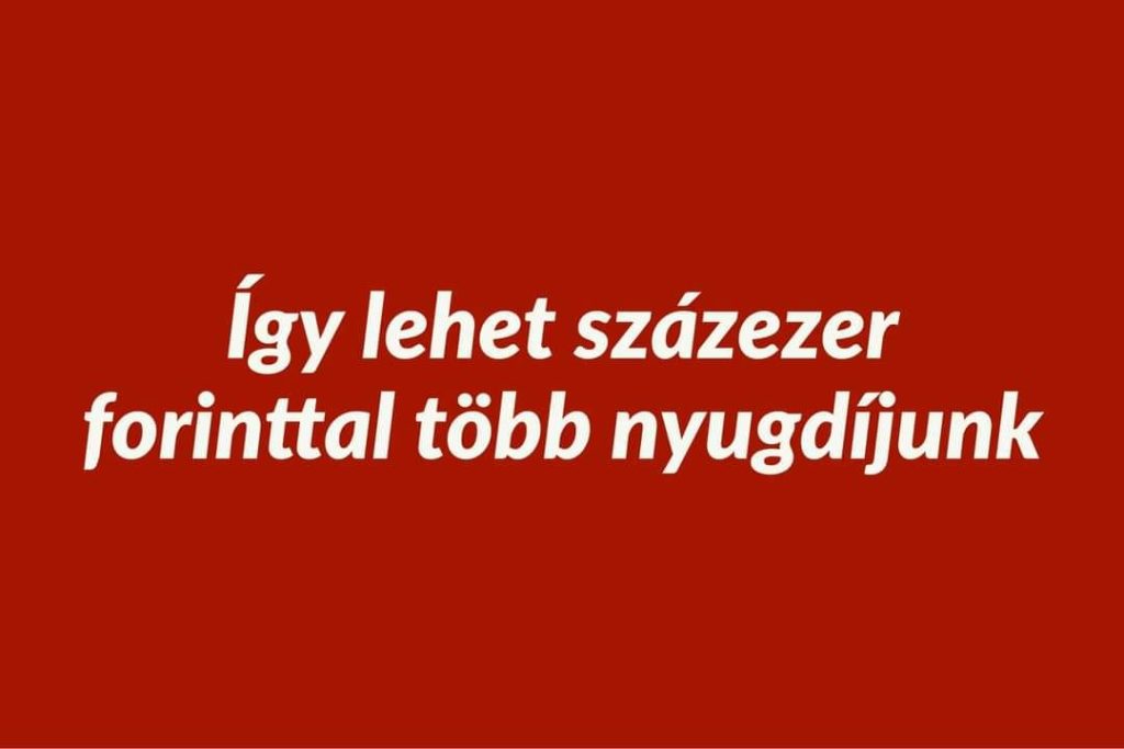 Így lehet százezer forinttal több a nyugdíjunk!