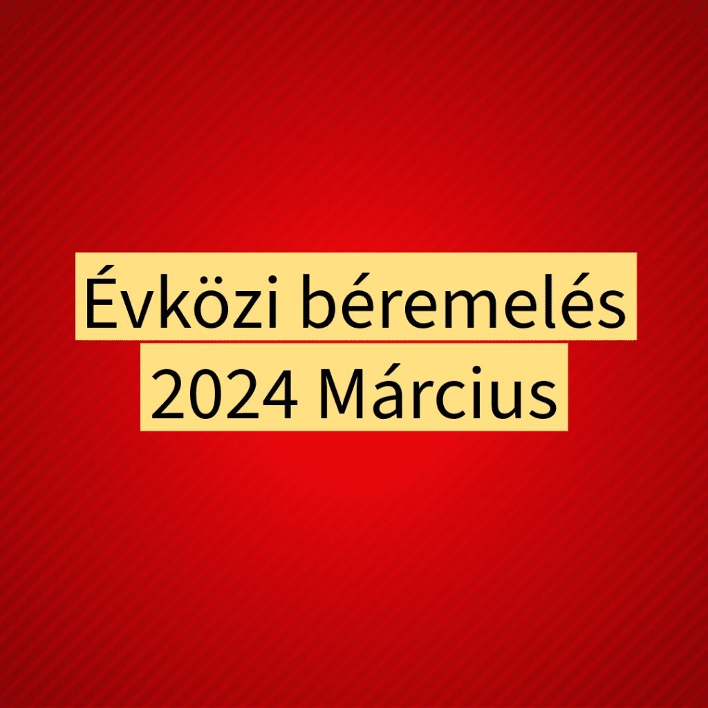 Jön az évközi béremelés – Jó hír érkezett, ismét hatalmasat emelkednek a fizetések! Ennyit keresünk majd márciustól: