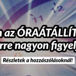 Jön a veszélyes óraátállítás! Erre nagyon figyelj!