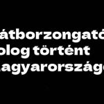 Hátborzongató dolog történt Magyarországon