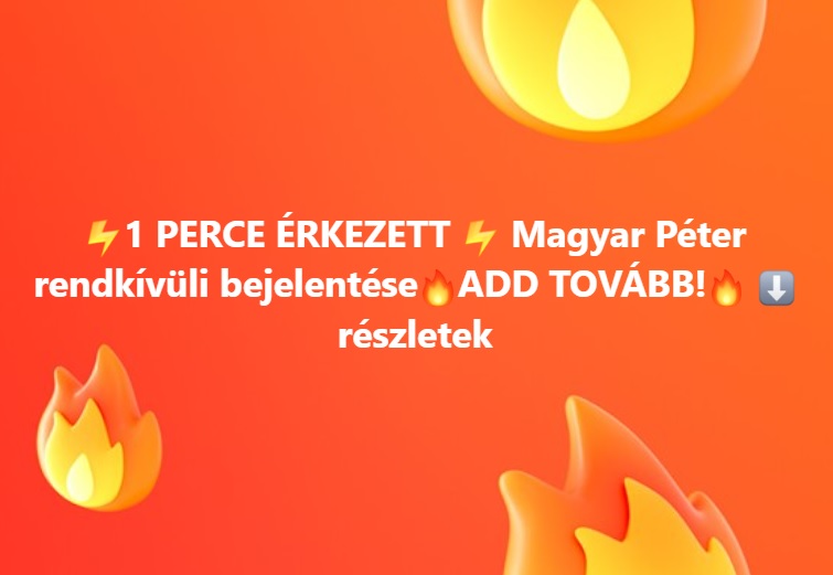 1 PERCE ÉRKEZETT!  Magyar Péter rendkívüli bejelentése!