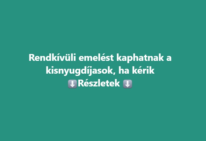 Rendkívüli emelést kaphatnak a kisnyugdíjasok, ha kérik: