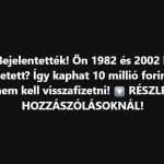 Bejelentették! Ön 1982 és 2002 között született? Így kaphat 10 millió forintot, amit nem kell visszafizetni!