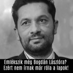 Emlékszik még Bogdán Lászlóra? Ezért nem írnak már róla a lapok! 